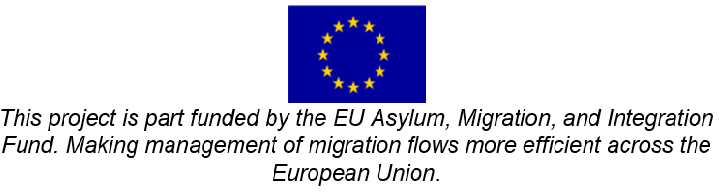 This project is part funded by the EU Asylum, Migration, and Integration Fund. Making management of migration flows more efficient across the European Union.